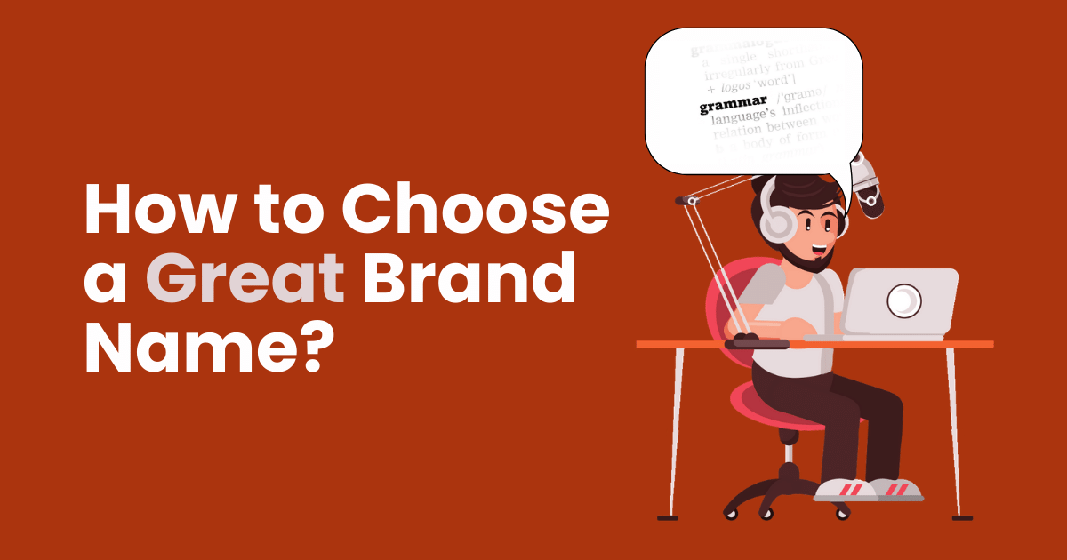 how to choose a great brand name